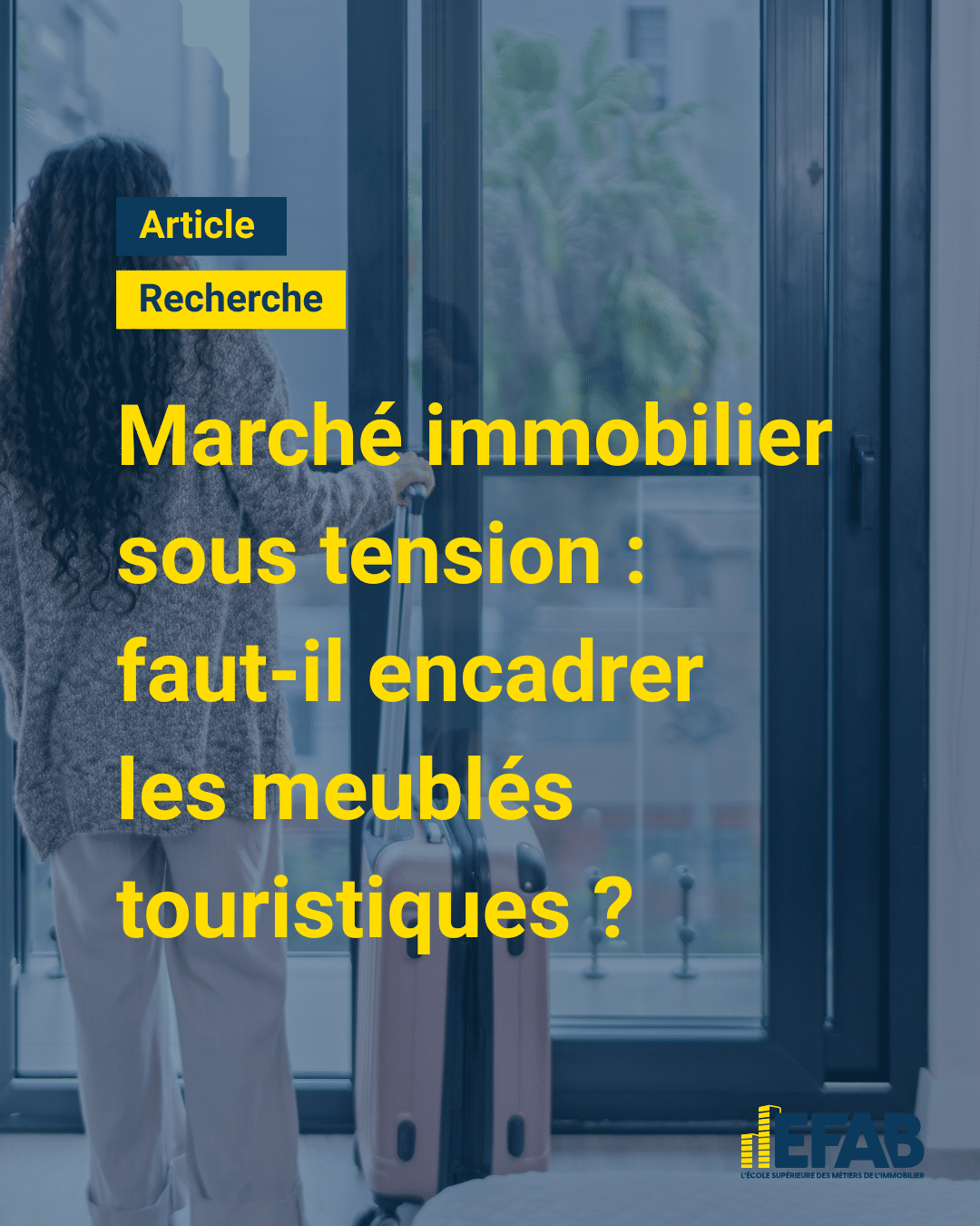 Visuel article EFABLOG Meublés touristiques