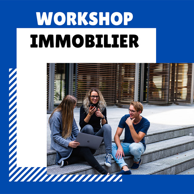 Workshop Immobilier